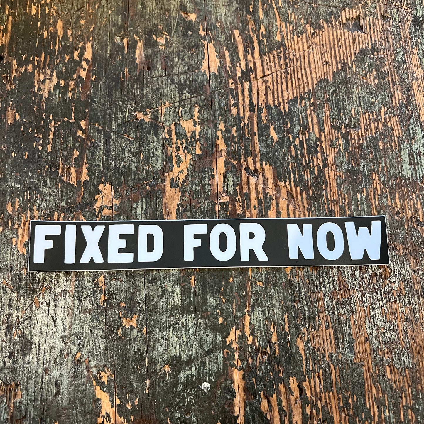 Fixed For Now Logo Black Vinyl Sticker
